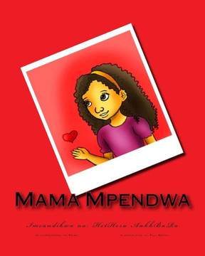 Mama Mpendwa (Swahili Edition) Mama Mpendwa (Swahili Edition)