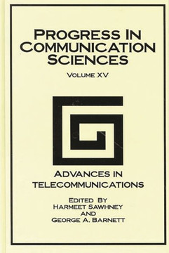 Progress in Communication Sciences, Volume 15: Advances in Telecommunications
