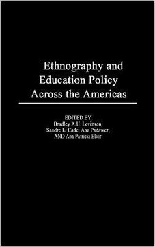 Ethnography and Educational Policy Across the Americas