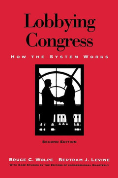 Lobbying Congress: How the System Works