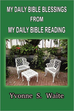 My Daily Bible Blessings From My Daily Bible Reading My Daily Bible Blessings From My Daily Bible Reading