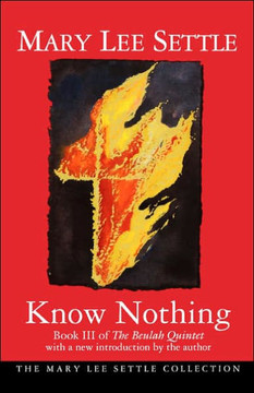Know Nothing: Book III of the Beulah Quintet