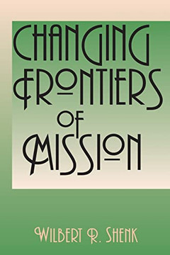 Changing Frontiers of Mission