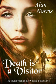 Death Is A Visitor (William Blake Stories)