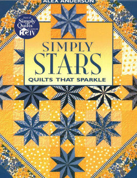 Simply Stars. Quilts That Sparkle