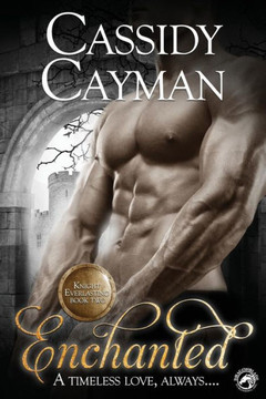 Enchanted (Knight Everlasting)