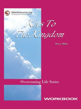 Keys to the Kingdom Workbook Keys to the Kingdom Workbook
