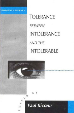 Tolerance Between Intolerance and the Intolerable Tolerance Between Intolerance and the Intolerable