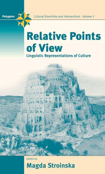 Relative Points of View: Linguistic Representations of Culture