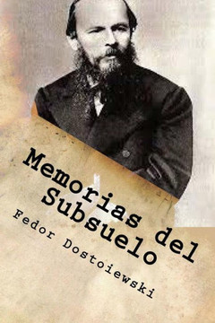 Memorias Del Subsuelo (Spanish Edition)