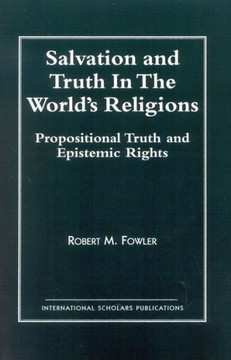Salvation and Truth in the World's Religions