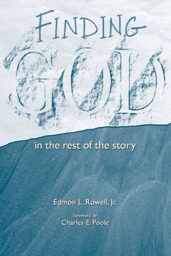 Finding God in the Rest of the Story
