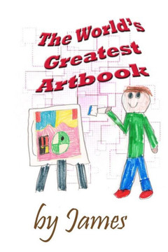 The World'S Greatest Artbook The World'S Greatest Artbook