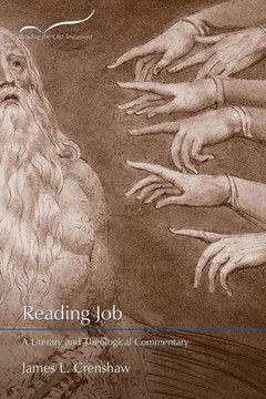 Reading Job: A Literary and Theological Commentary Reading Job: A Literary and Theological Commentary
