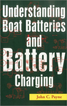 Understanding Boat Batteries and Battery Charging