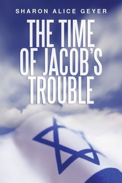 The Time Of Jacob'S Trouble (The Samson Option Series)