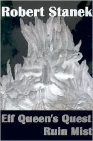 Elf Queen's Quest (Ruin Mist: Dark Path, Book 1)