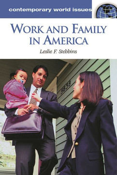 Work and Family in America: A Reference Handbook