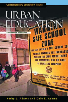 Urban Education: A Reference Handbook Urban Education: A Reference Handbook
