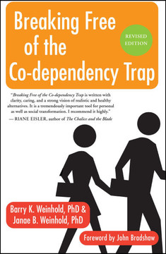 Breaking Free of the Co-Dependency Trap