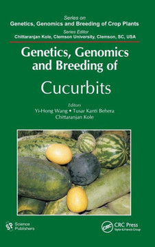 Genetics, Genomics and Breeding of Cucurbits