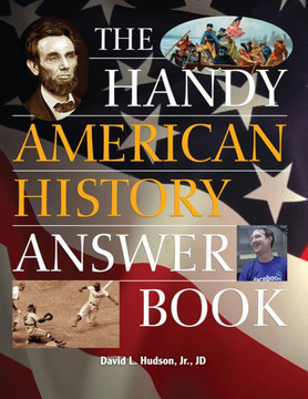 The Handy American History Answer Book The Handy American History Answer Book