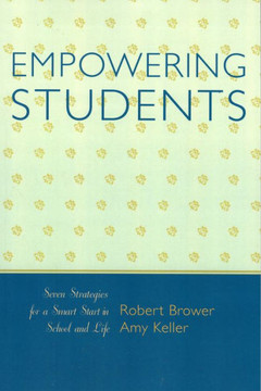Empowering Students: Seven Strategies for a Smart Start in School and Life