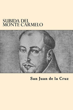 Subida Del Monte Carmelo (Spanish Edition) Subida Del Monte Carmelo (Spanish Edition)