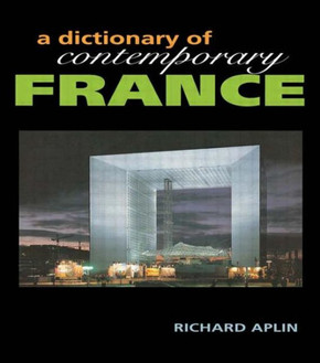 Dictionary of Contemporary France