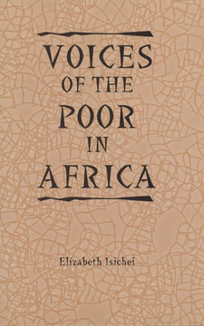 Voices of the Poor in Africa: Moral Economy and the Popular Imagination