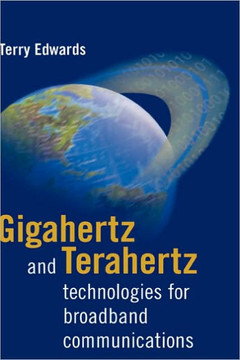 Gigahertz and Terahertz Technologies Fo