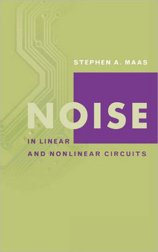 Noise in Linear and Nonlinear Circuits
