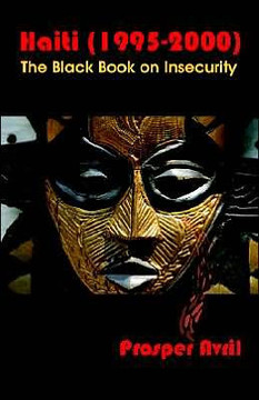 Haiti (1995-2000): The Black Book on Insecurity