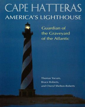 Cape Hatteras: America's Lighthouse