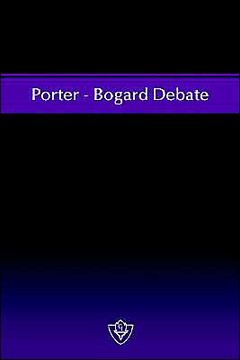 Porter - Bogard Debate