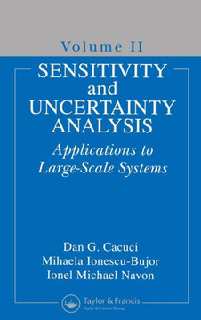 Sensitivity and Uncertainty Analysis, Volume II: Applications to Large-Scale Systems