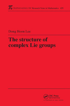 The Structure of Complex Lie Groups