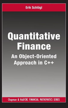 Quantitative Finance: An Object-Oriented Approach in C++