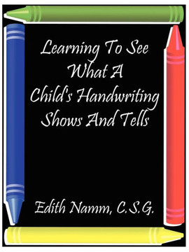 Learning to See What a Child's Handwriting Shows and Tells