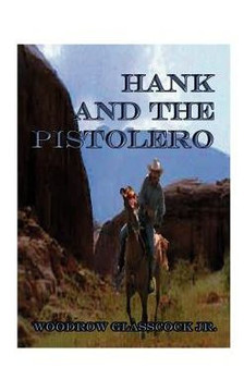 Hank and the Pistolero