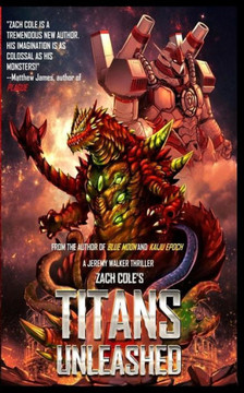 Titans Unleashed: A Jeremy Walker Thriller (Jeremy Walker Series) Titans Unleashed: A Jeremy Walker Thriller (Jeremy Walker Series)