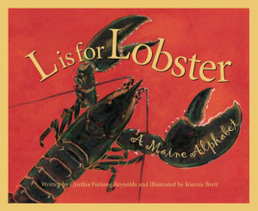 L is for Lobster: A Maine Alphabet L is for Lobster: A Maine Alphabet