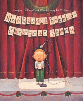 Redheaded Robbie's Christmas Story