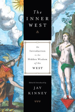 The Inner West: An Introduction to the Hidden Wisdom of the West