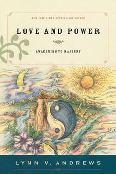 Love & Power: Awakening to Mastery