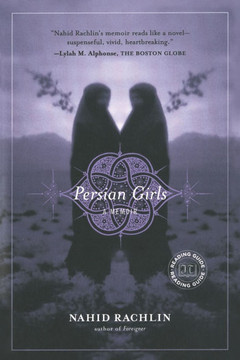 Persian Girls: A Memoir Persian Girls: A Memoir