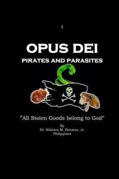 Opus Dei Pirates And Parasites Opus Dei Pirates And Parasites
