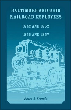 Baltimore and Ohio Railroad Employees 1842 and 1852, 1855 and 1857