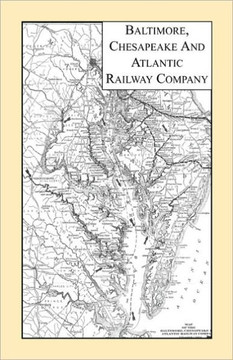 Baltimore, Chesapeake and Atlantic Railway Company