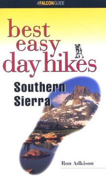 Best Easy Day Hikes Southern Sierra Best Easy Day Hikes Southern Sierra